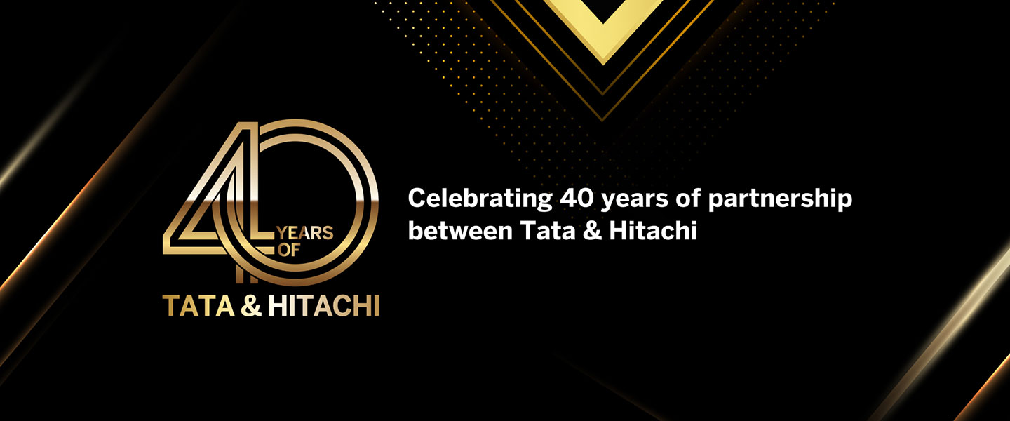 40 years of Tata and Hitachi